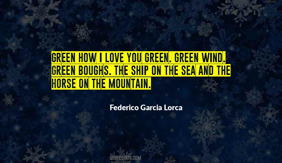 Love The Wind Quotes #439204