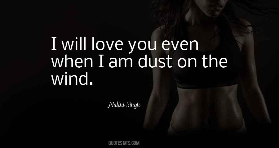 Love The Wind Quotes #504707