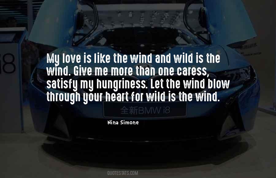 Love The Wind Quotes #517331