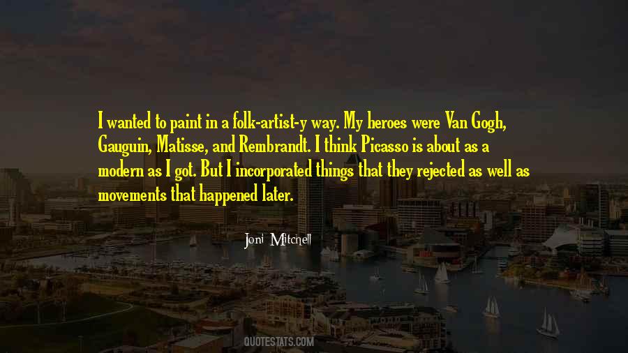 Modern Heroes Quotes #1591869