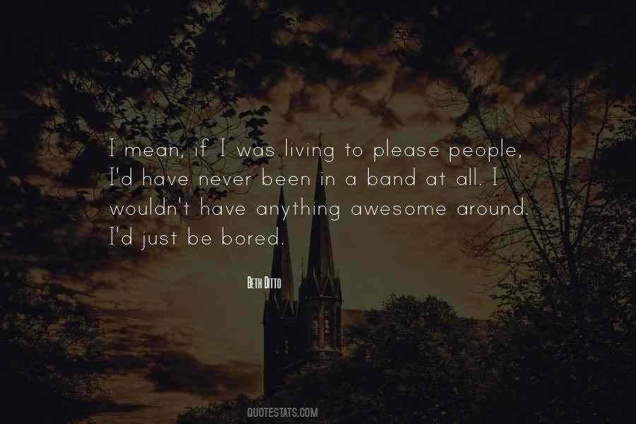 Just Be Awesome Quotes #1120383