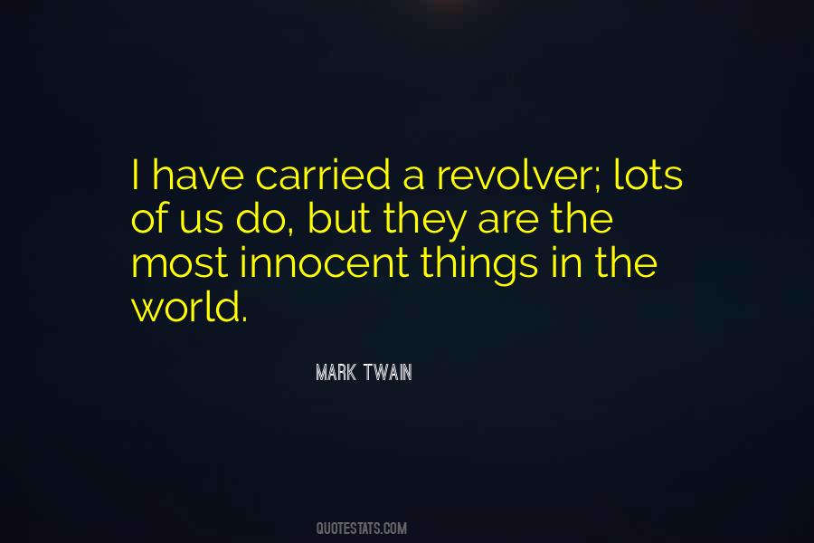 Quotes About A Revolver #876326