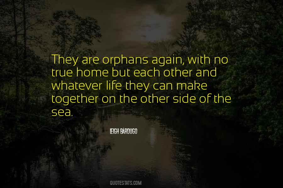 Love Orphans Quotes #1086133