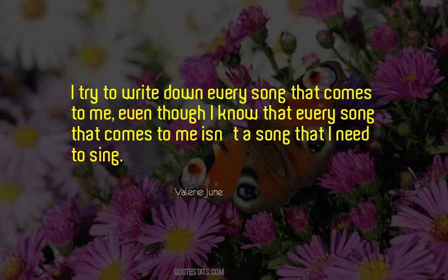 Sing Me A Song Quotes #1352918