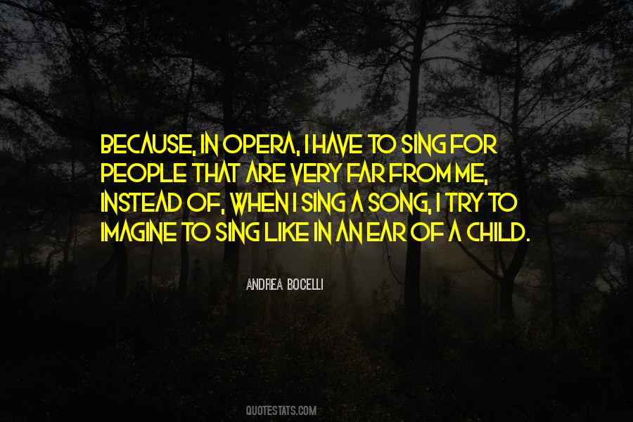Sing Me A Song Quotes #659836