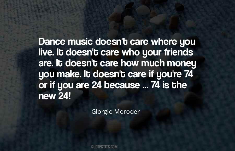 Music Friends Quotes #1634515