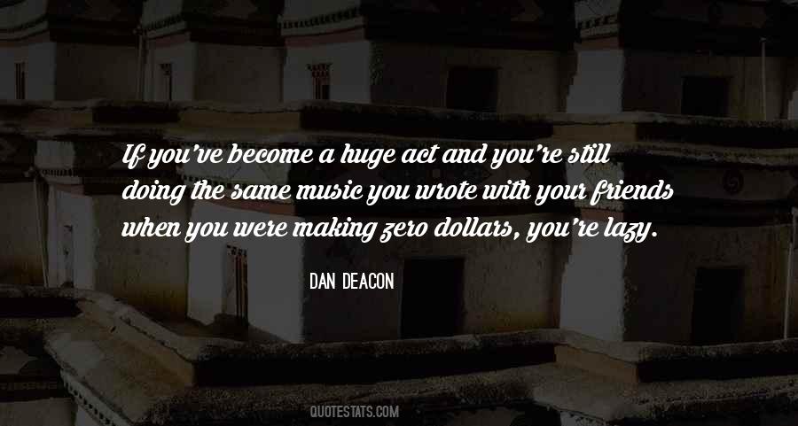 Music Friends Quotes #1807659