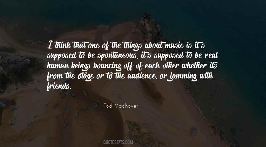 Music Friends Quotes #24137