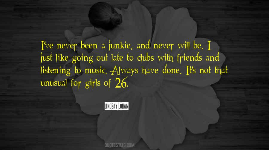 Music Friends Quotes #496774
