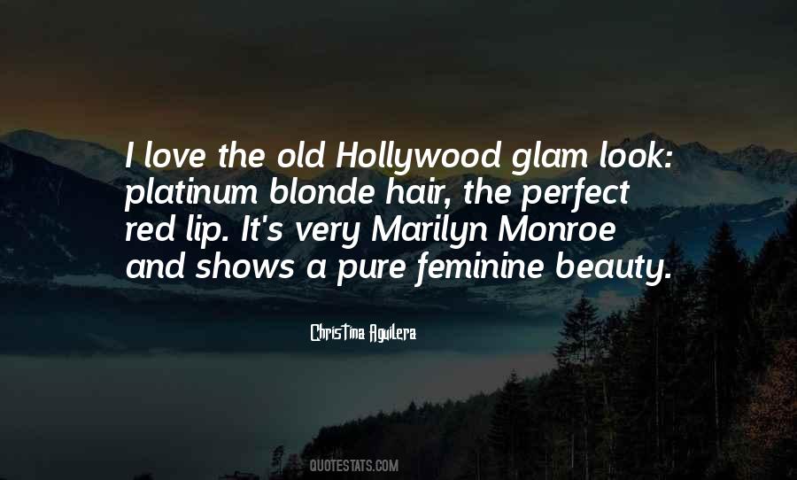 Hollywood Beauty Quotes #1021156
