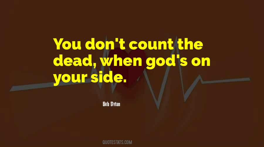 Quotes About Having God On Your Side #105254