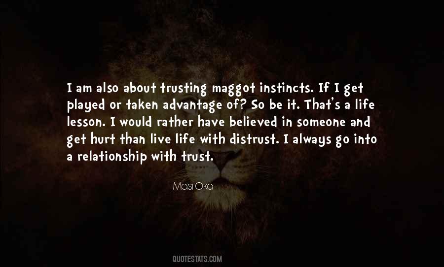 Always Trust Your Instincts Quotes #1266275