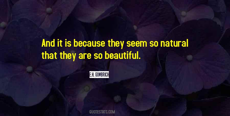 Natural Is Beautiful Quotes #1471450