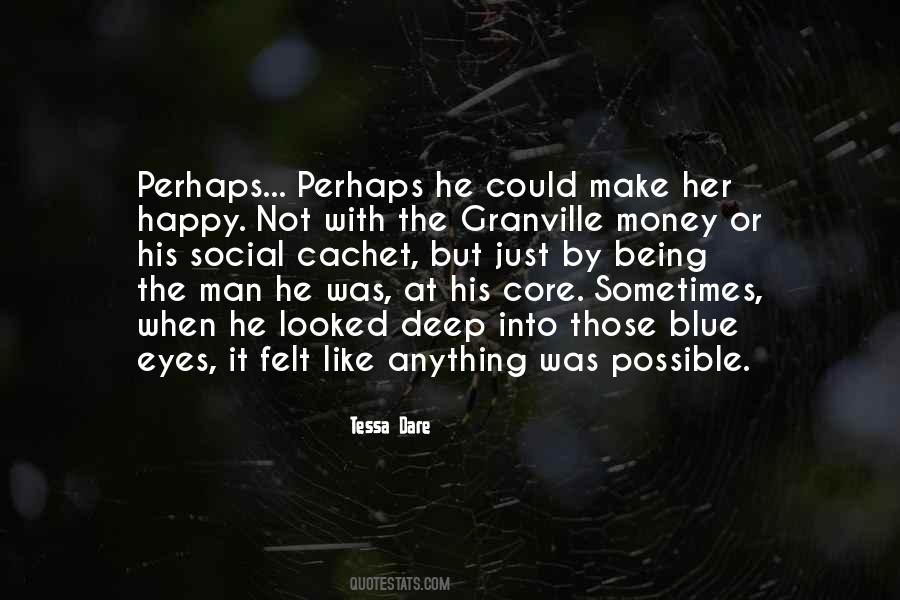 Happy To The Core Quotes #1048039
