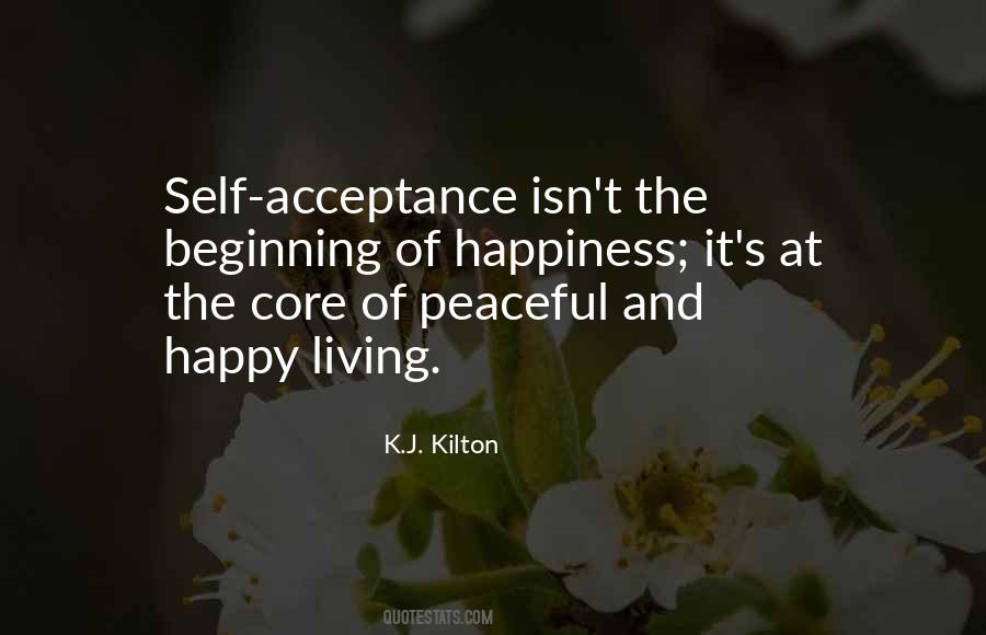 Happy To The Core Quotes #1655669