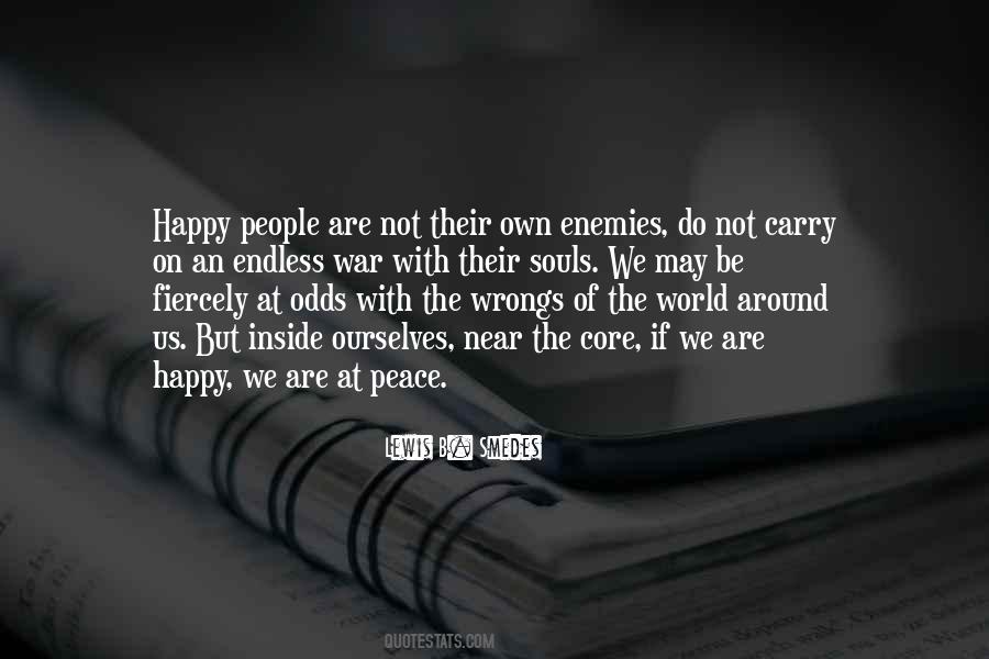 Happy To The Core Quotes #1868015