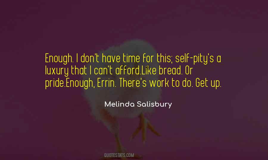 Pride Work Quotes #1417758
