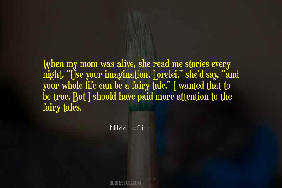 My Fairy Tale Quotes #406079