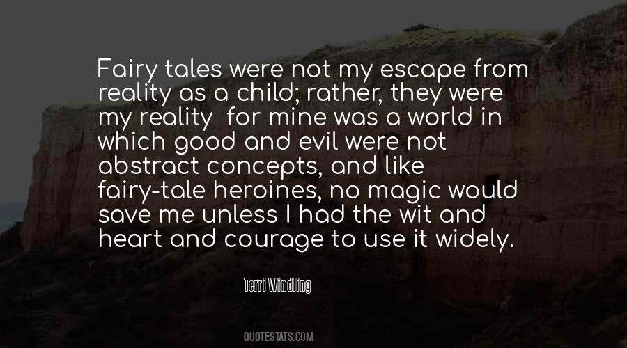 My Fairy Tale Quotes #756022