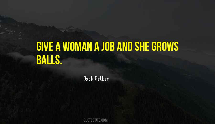 Give A Woman Quotes #1862718