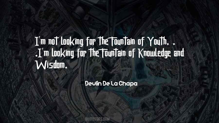 Knowledge In Youth Quotes #1566223
