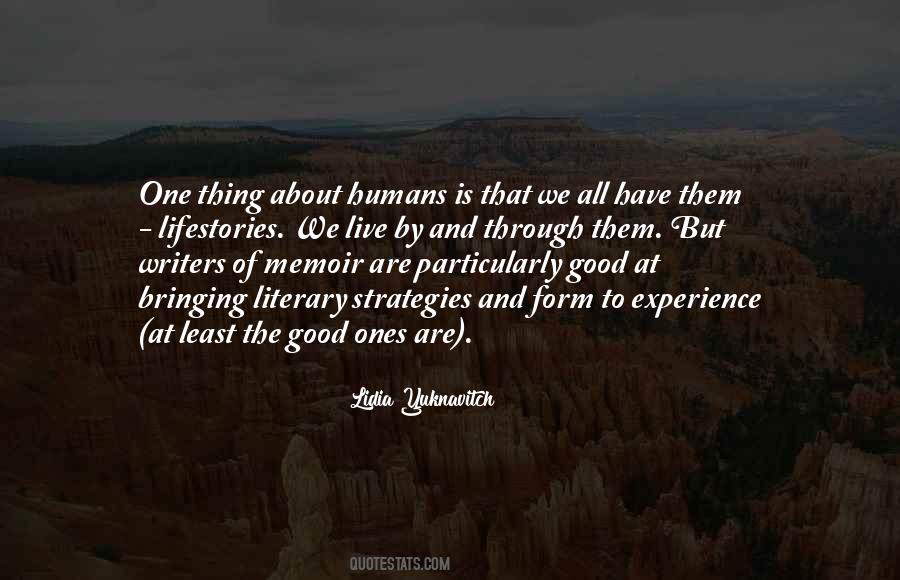 One Of The Good Ones Quotes #1077843