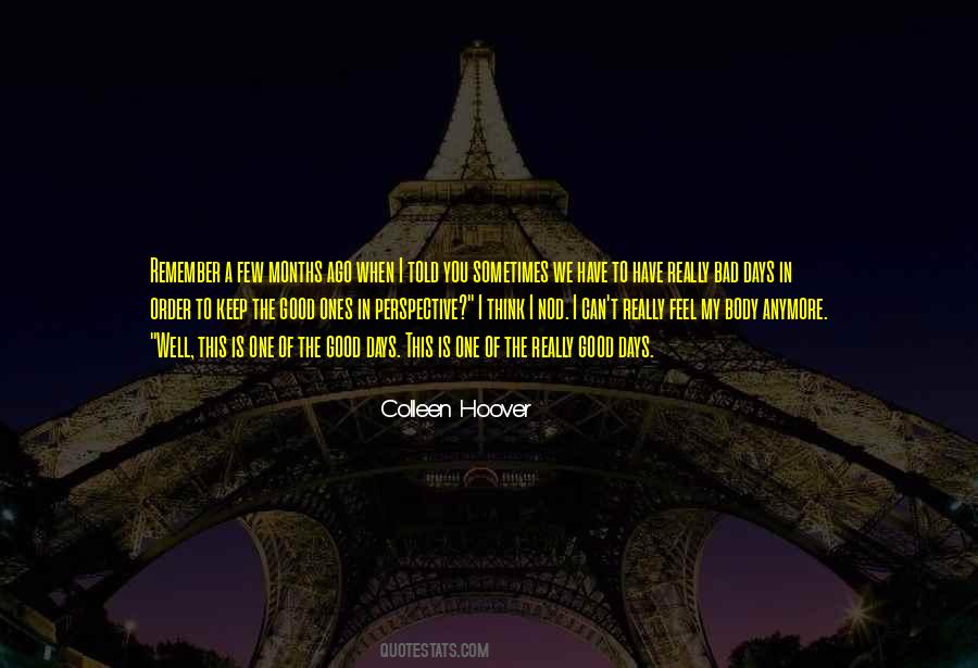 One Of The Good Ones Quotes #845172