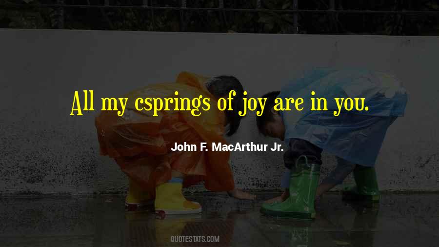 You Are My Joy Quotes #1456942