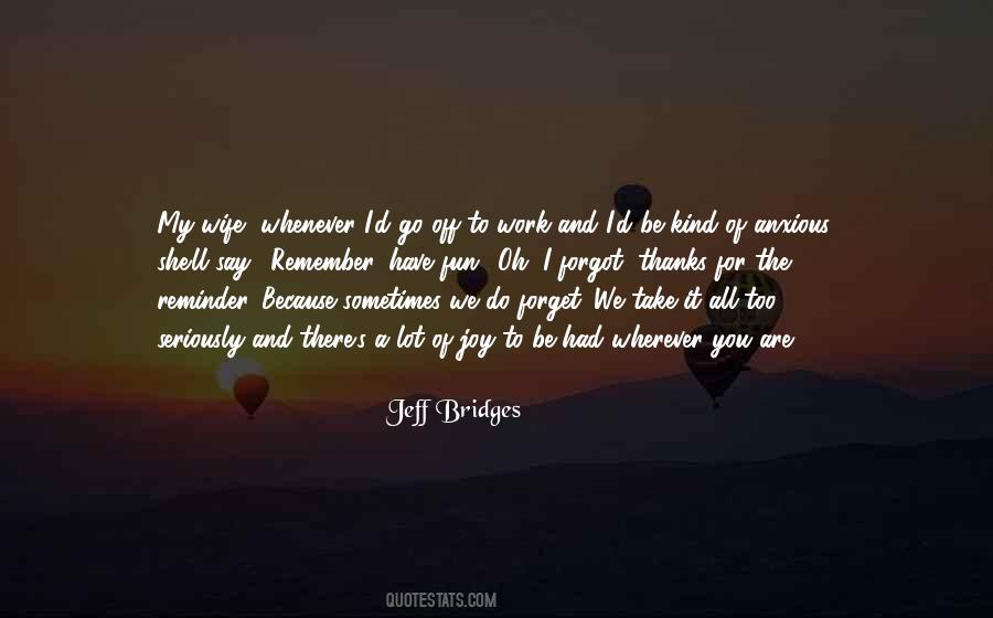 You Are My Joy Quotes #442865