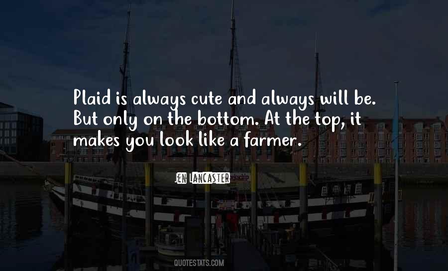 Look Cute Quotes #763812