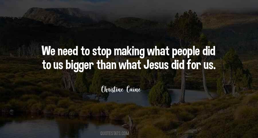 We Need Jesus Quotes #724582