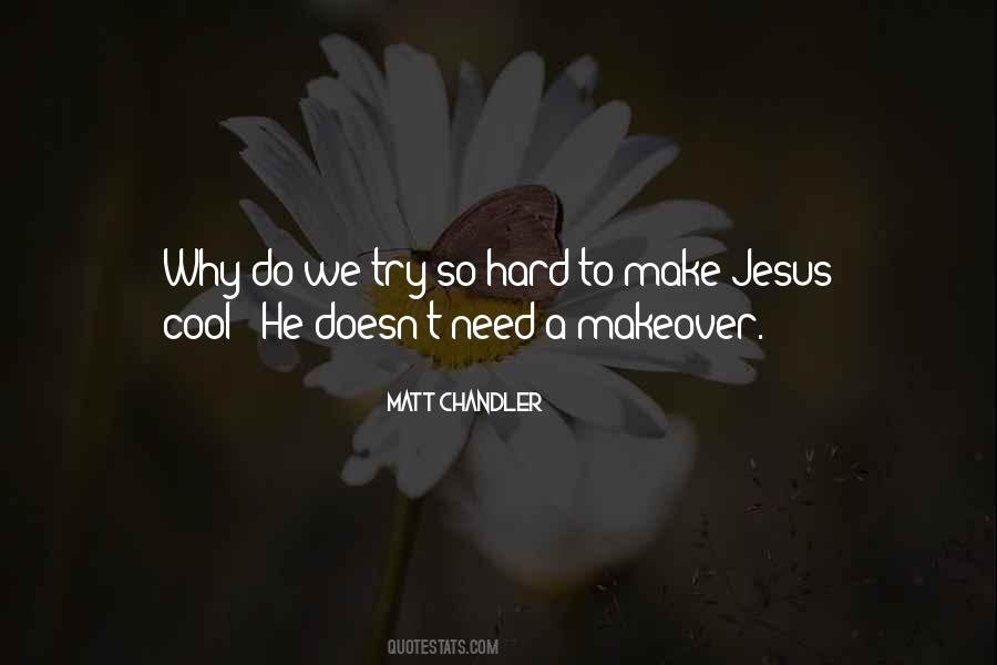 We Need Jesus Quotes #992352