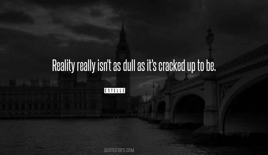 Dull Quotes #1700993