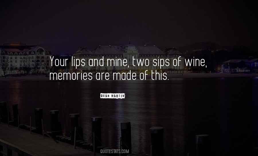 Memories Are Made Of Quotes #1567258
