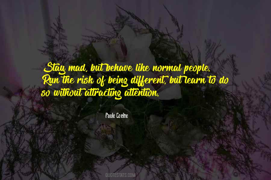 Stay Normal Quotes #289081