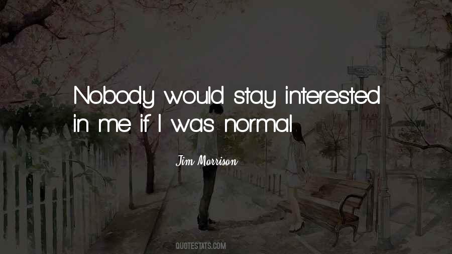 Stay Normal Quotes #438318