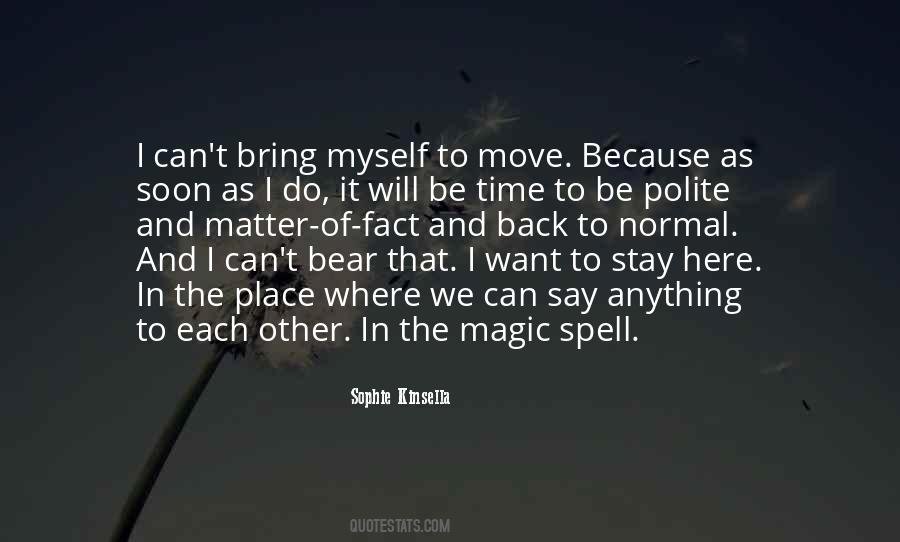 Stay Normal Quotes #486148