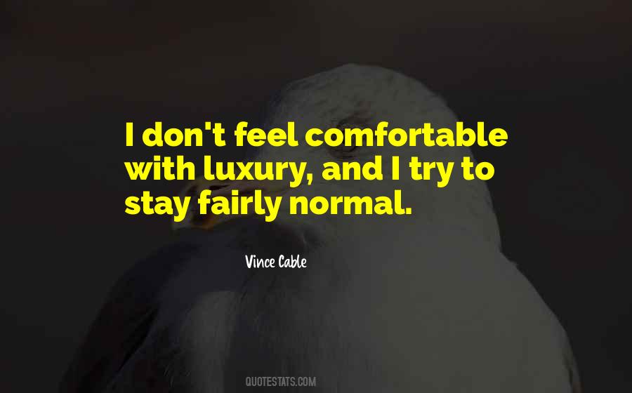 Stay Normal Quotes #848541