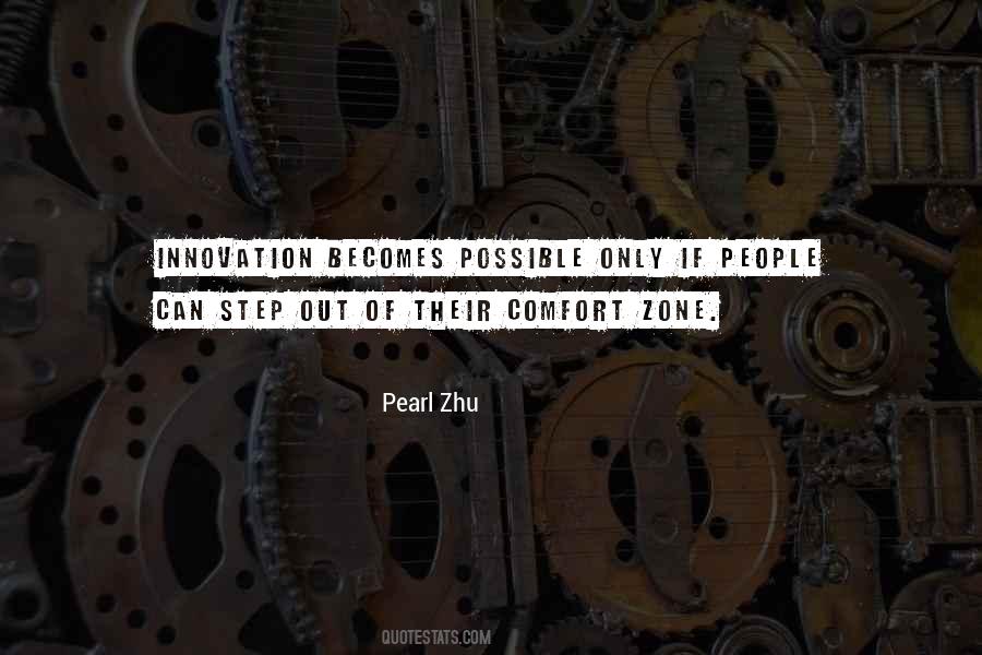Step Outside Of Your Comfort Zone Quotes #1033196