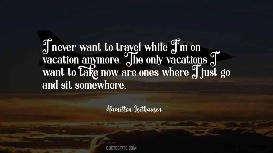Vacation Travel Quotes #1159993