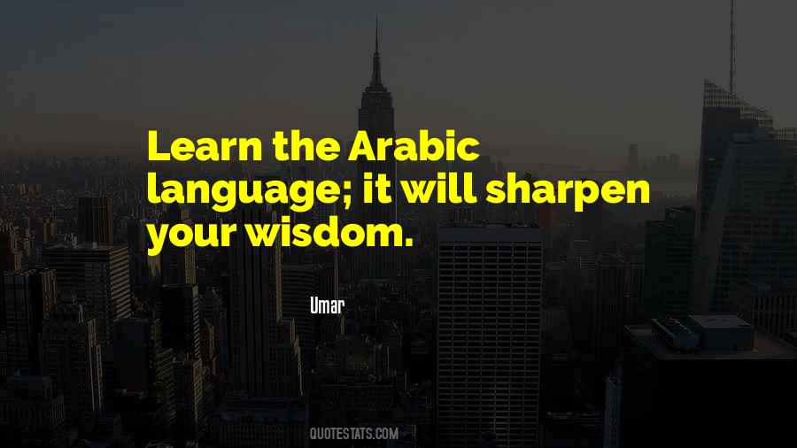 Quotes About The Arabic Language #1712001