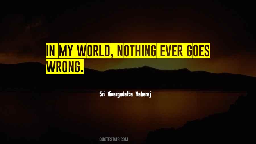 In My World Quotes #1039794