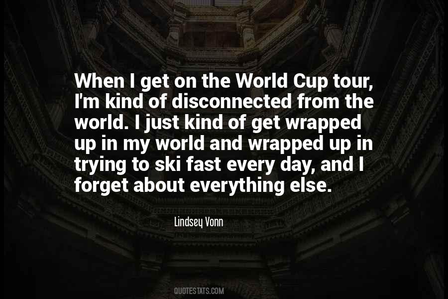 In My World Quotes #1094507