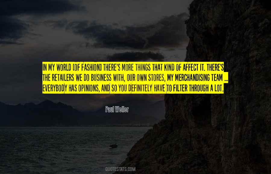In My World Quotes #1261944