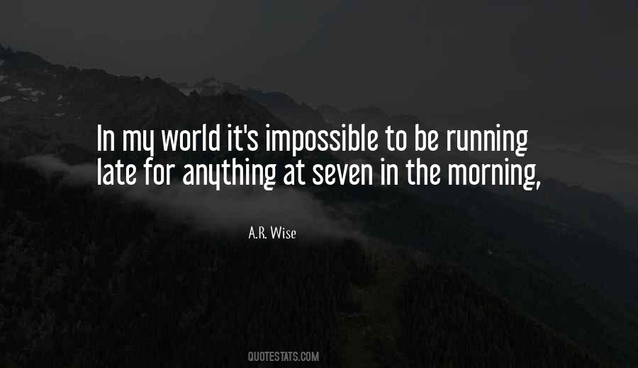 In My World Quotes #1418017