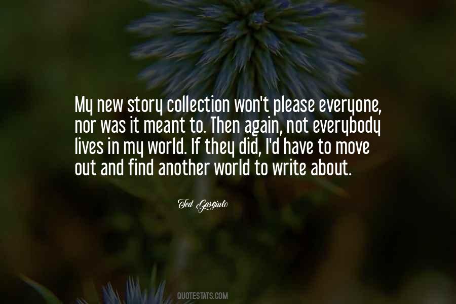 In My World Quotes #1681189