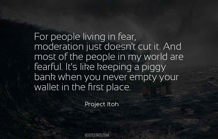 In My World Quotes #264603