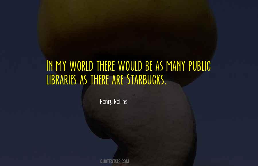 In My World Quotes #341240