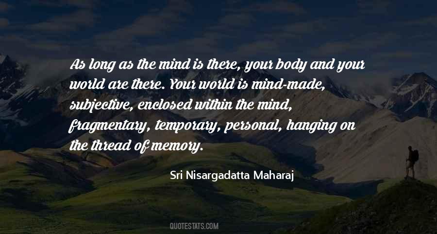 Body Is Temporary Quotes #1862196