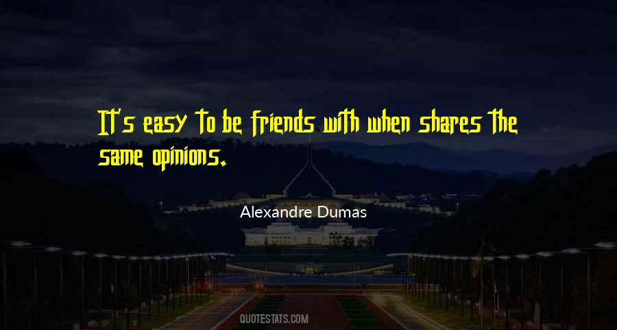 Dumas Alexandre Quotes #133847